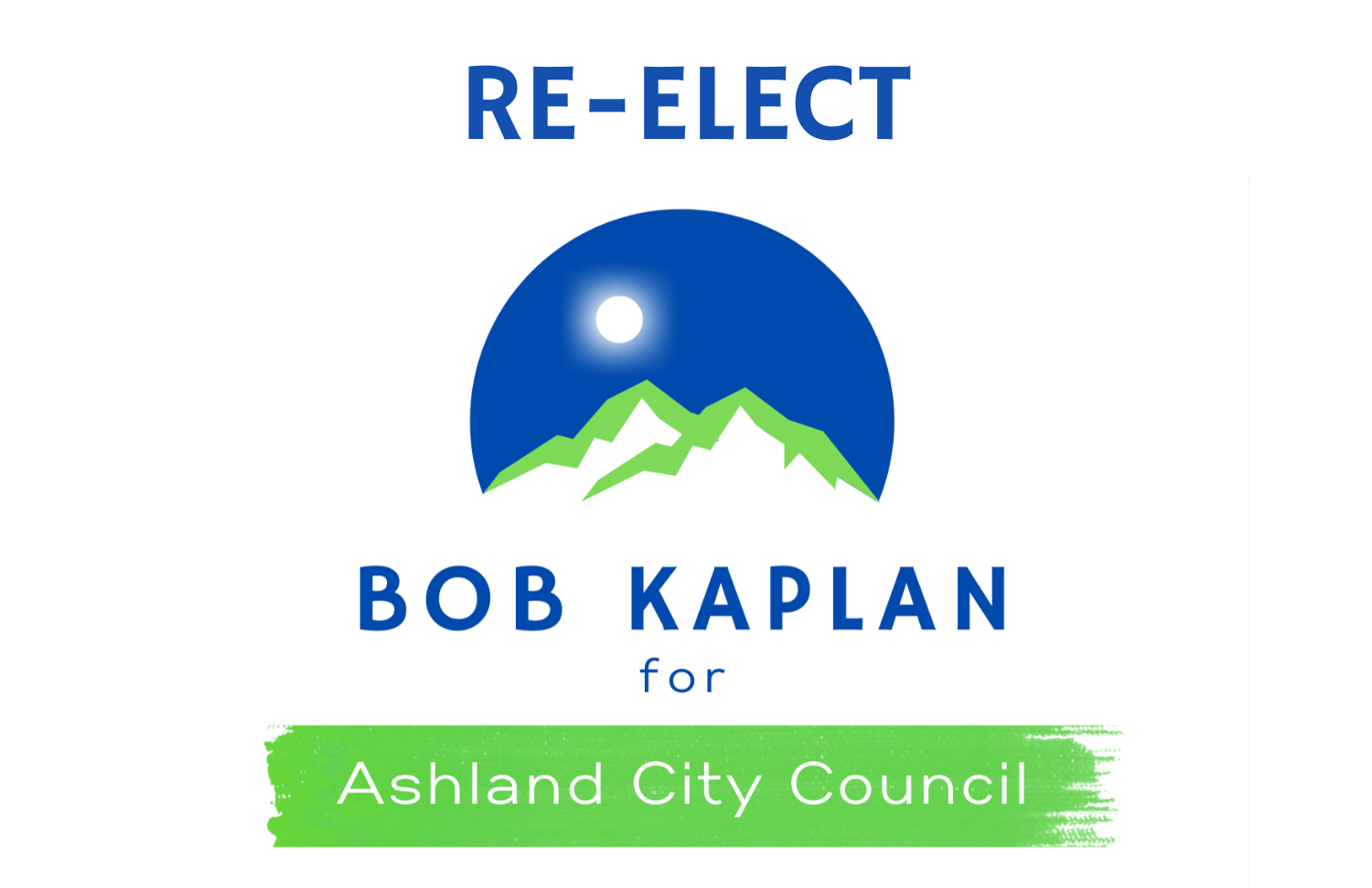Bob Kaplan for Ashland City Council